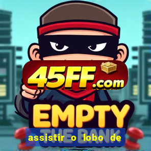 assistir o lobo de wall street topflix